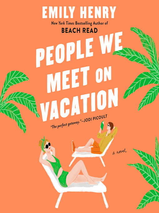 Nimiön People We Meet on Vacation lisätiedot, tekijä Emily Henry - Odotuslista